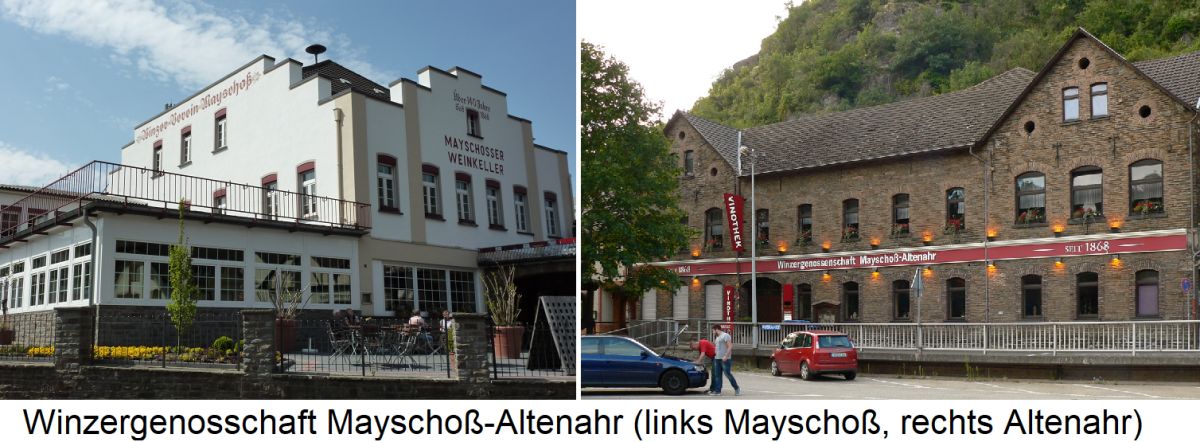 Winzergenossenschaft Mayschoß-Altenahr -Betriebsgebäude Mayschoß und Altenahr